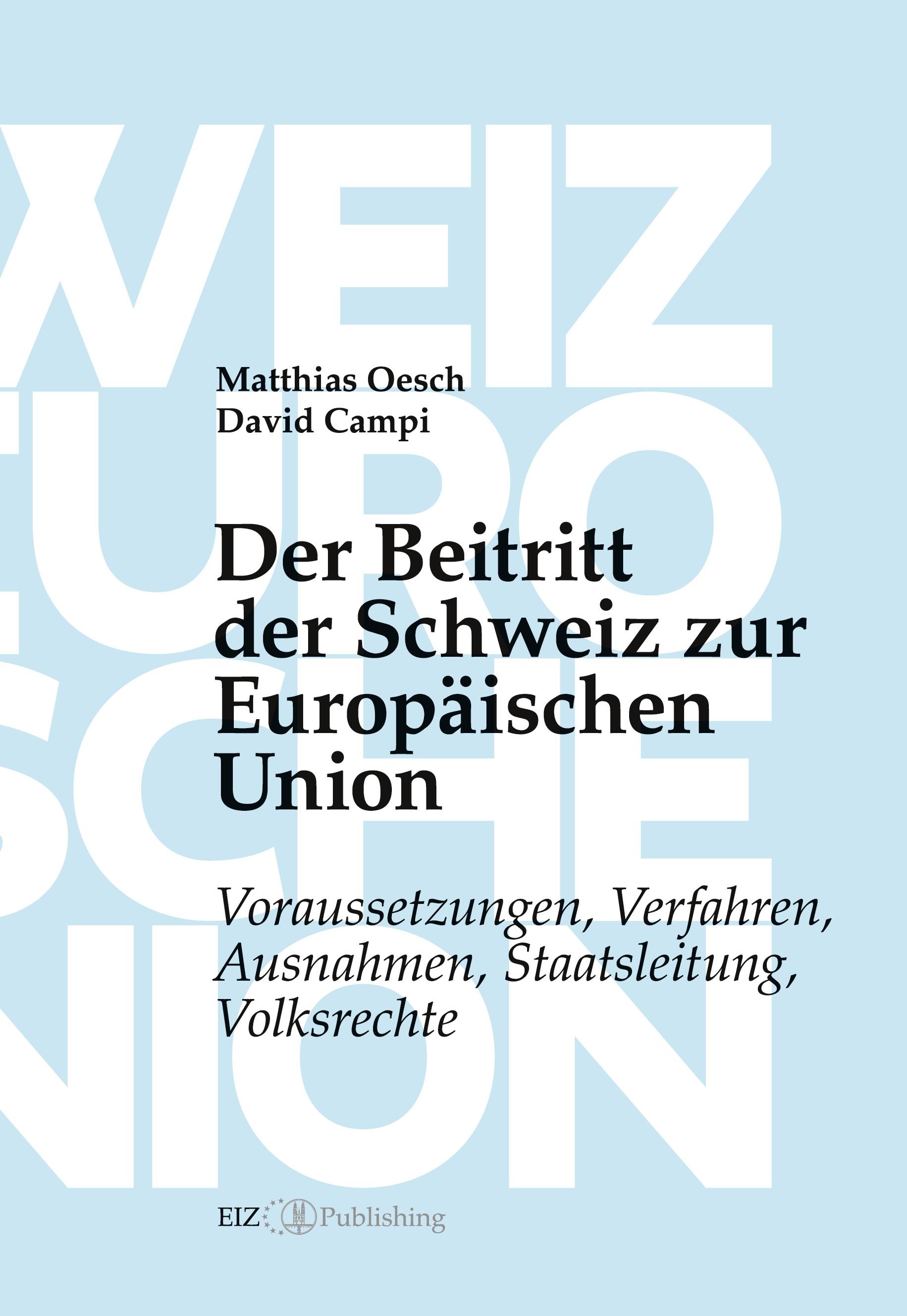 Vorderes Coverbild Der Beitritt der Schweiz zur Europäischen Union