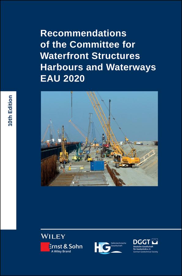 Vorderes Coverbild Recommendations of the Committee for Waterfront Structures Harbours and Waterways
