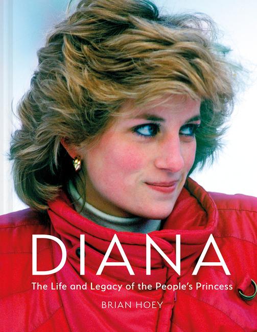 Vorderes Coverbild Diana: The Life and Legacy of the People's Princess