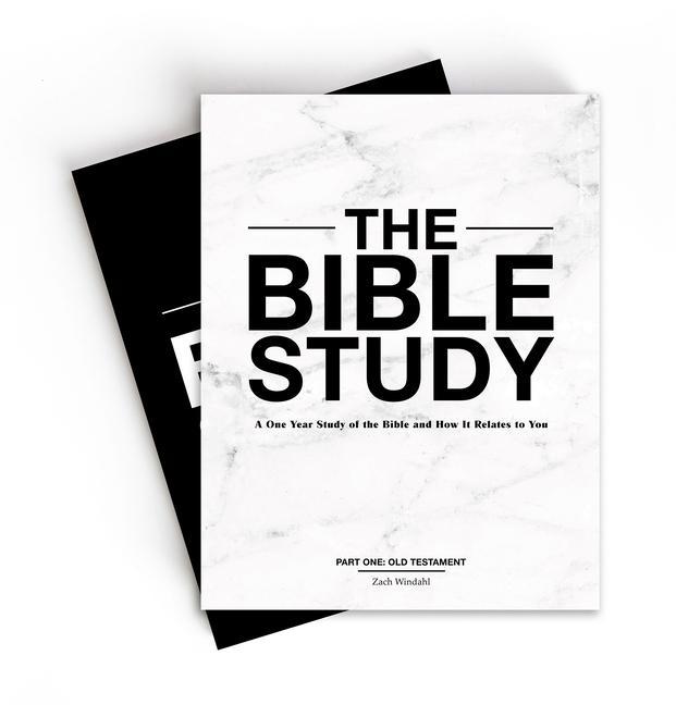 Vorderes Coverbild The Bible Study - A One-Year Study of the Bible and How It Relates to You