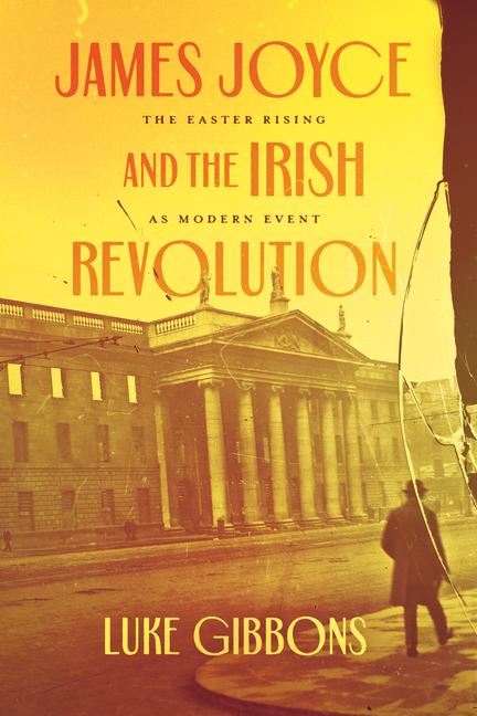 Vorderes Coverbild James Joyce and the Irish Revolution