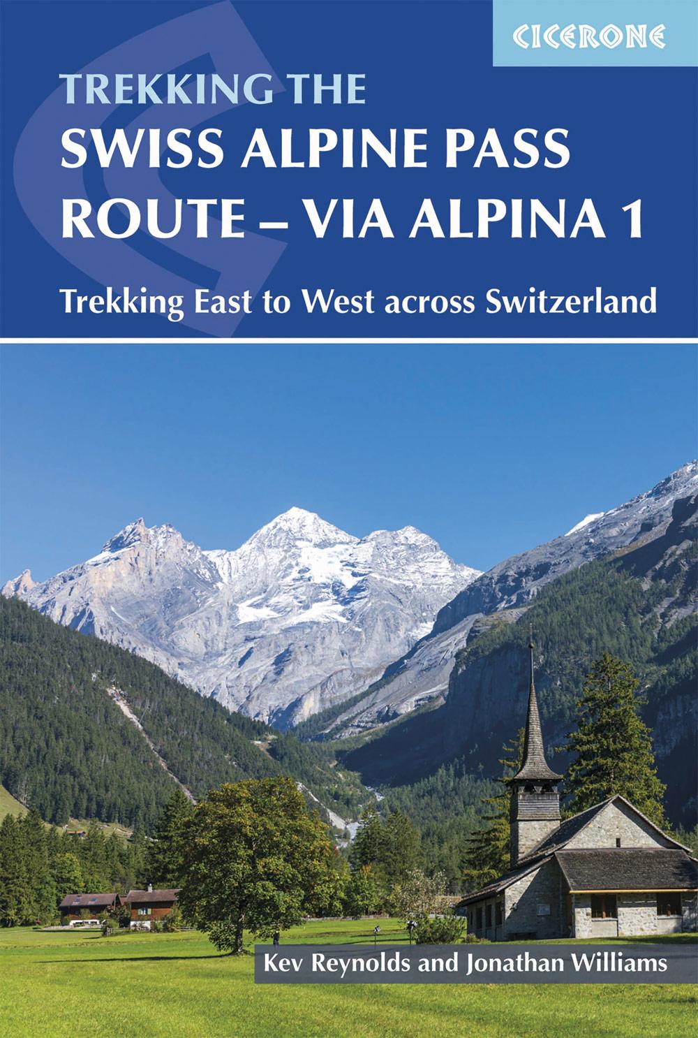 Vorderes Coverbild Trekking the Swiss Via Alpina