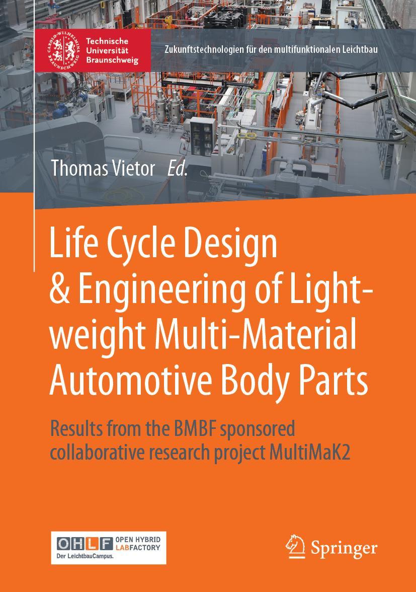 Vorderes Coverbild Life Cycle Design & Engineering of Lightweight Multi-Material Automotive Body Parts