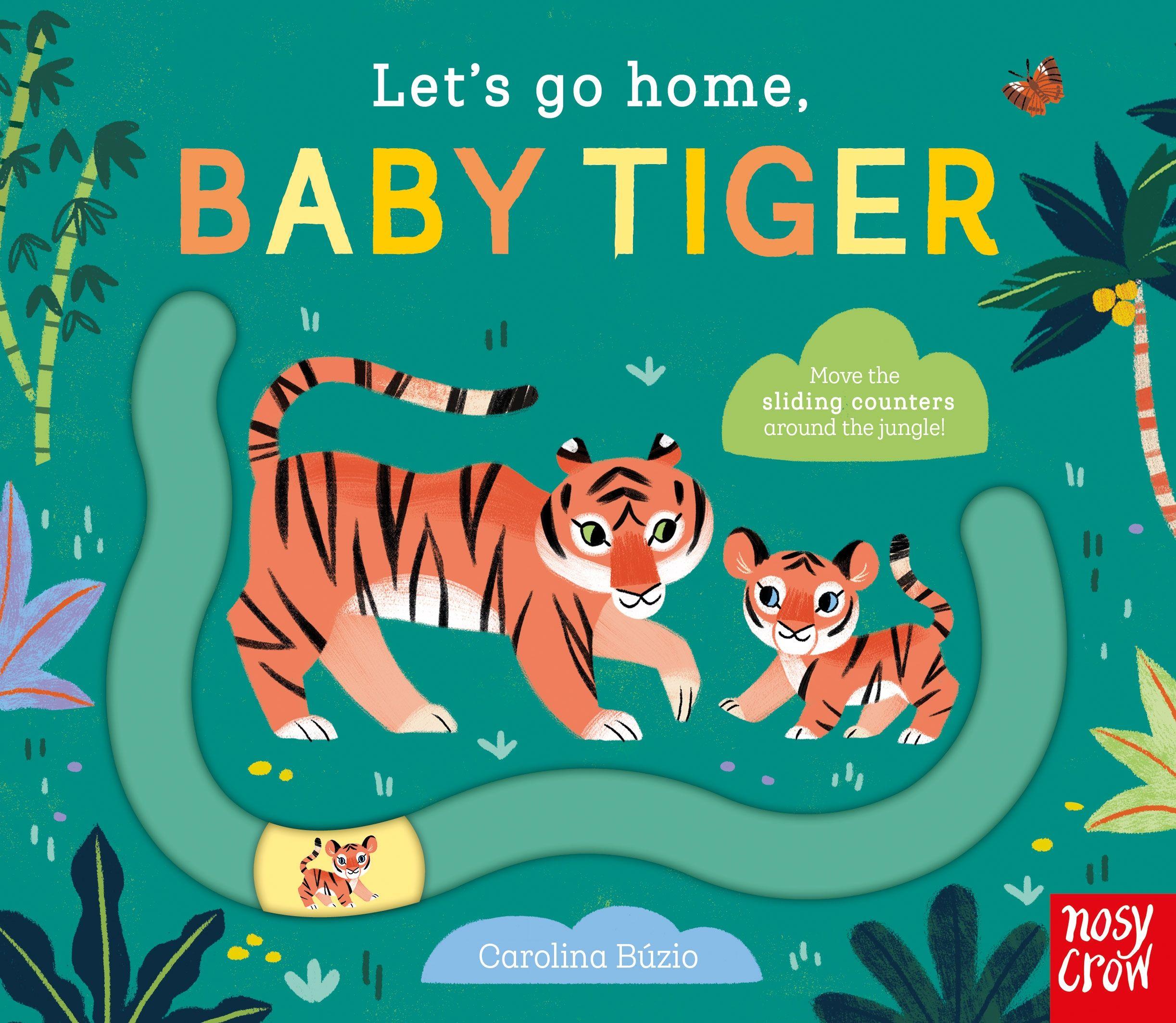 Vorderes Coverbild Let's Go Home, Baby Tiger