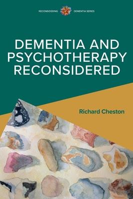 Vorderes Coverbild Dementia and Psychotherapy Reconsidered