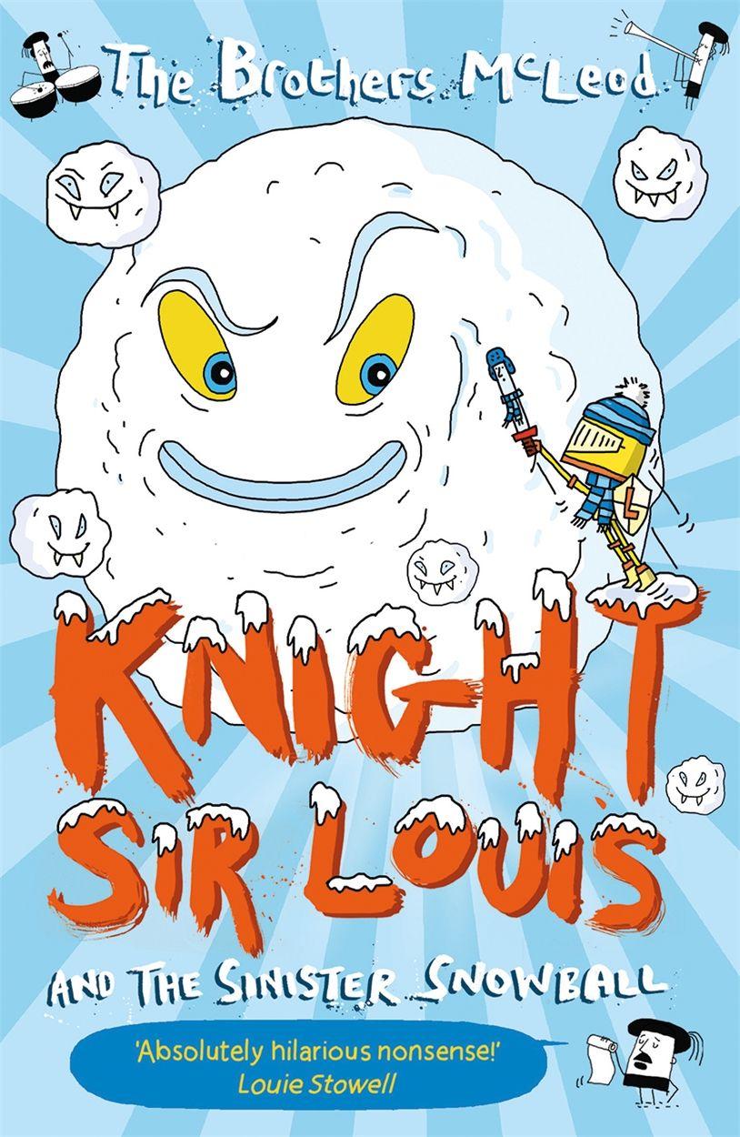 Vorderes Coverbild Knight Sir Louis and the Sinister Snowball