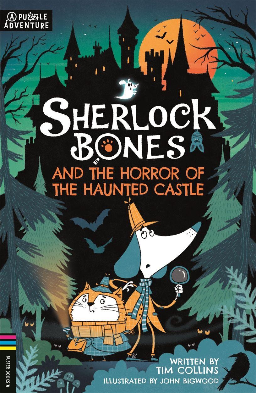 Vorderes Coverbild Sherlock Bones 04 and the Horror of the Haunted Castle