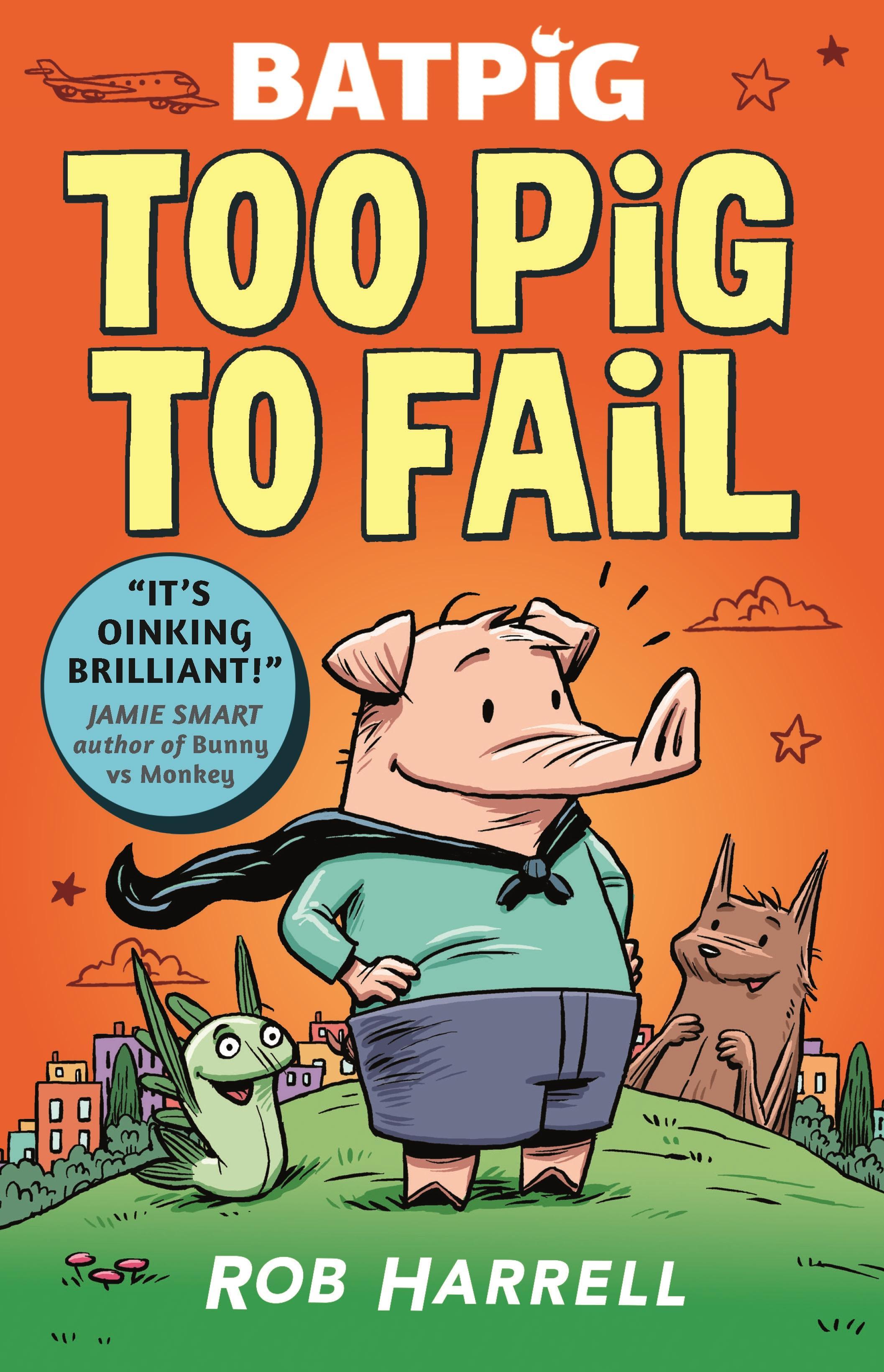 Vorderes Coverbild Batpig: Too Pig to Fail