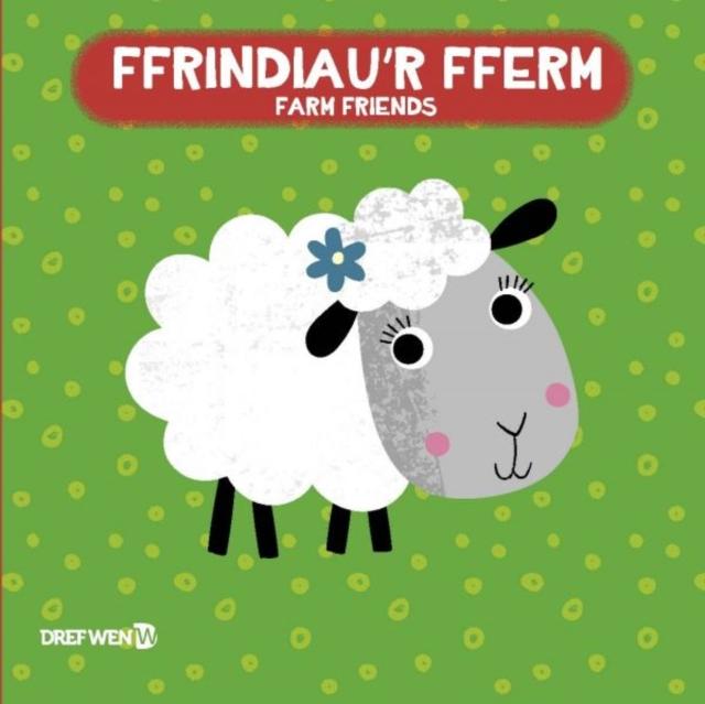 Vorderes Coverbild Llyfr Bath: Ffrindiau'r Fferm / Farm Friends