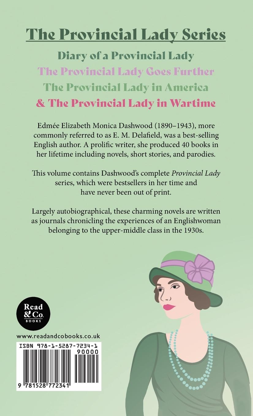 Rückseitencover The Provincial Lady Series;Diary of a Provincial Lady, The Provincial Lady Goes Further, The Provincial Lady in America & The Provincial Lady in Wartime