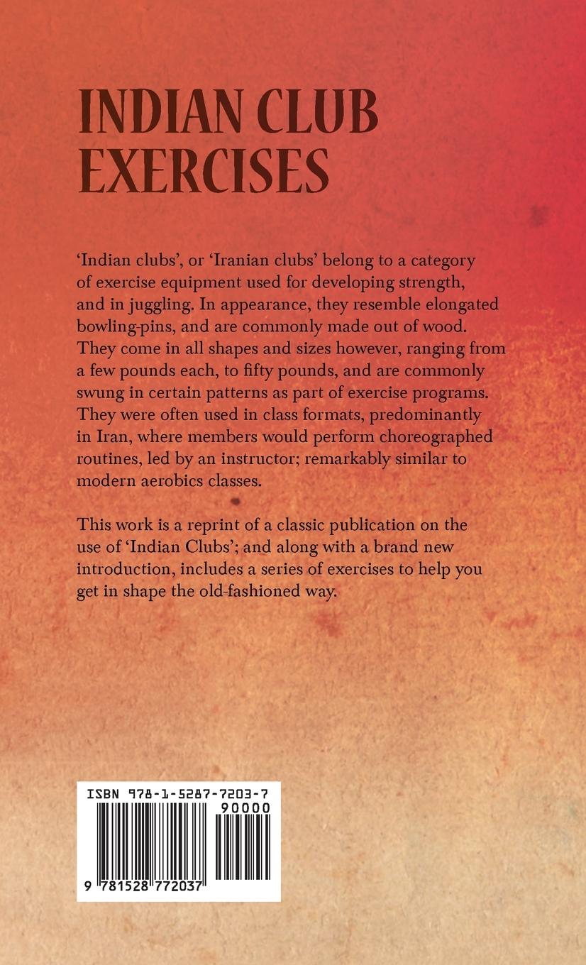 Rückseitencover Indian Club Exercises;Scientific Physical Training Series