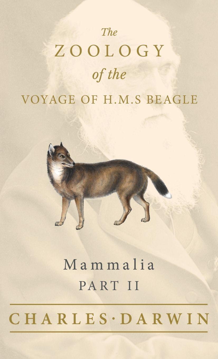 Vorderes Coverbild Mammalia - Part II - The Zoology of the Voyage of H.M.S Beagle