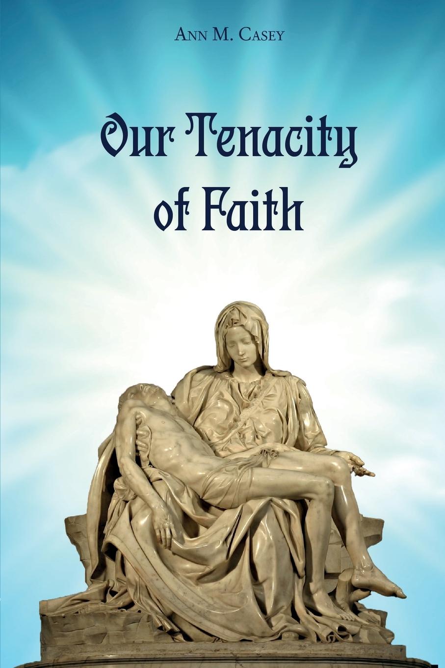 Vorderes Coverbild Our Tenacity of Faith