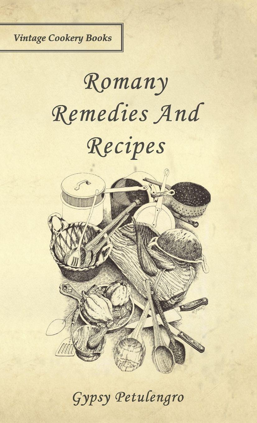 Vorderes Coverbild Romany Remedies And Recipes