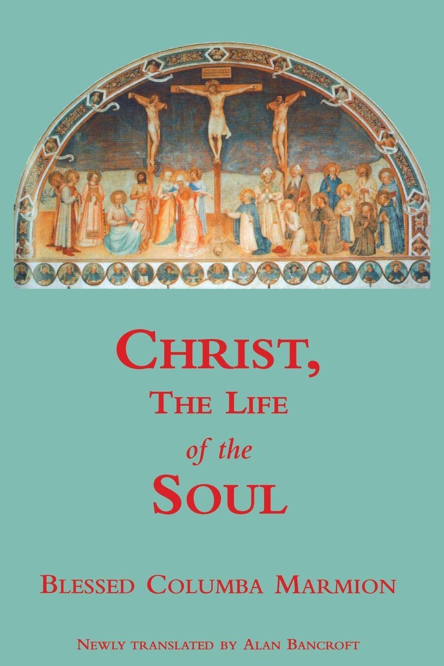 Vorderes Coverbild Christ, the Life of the Soul