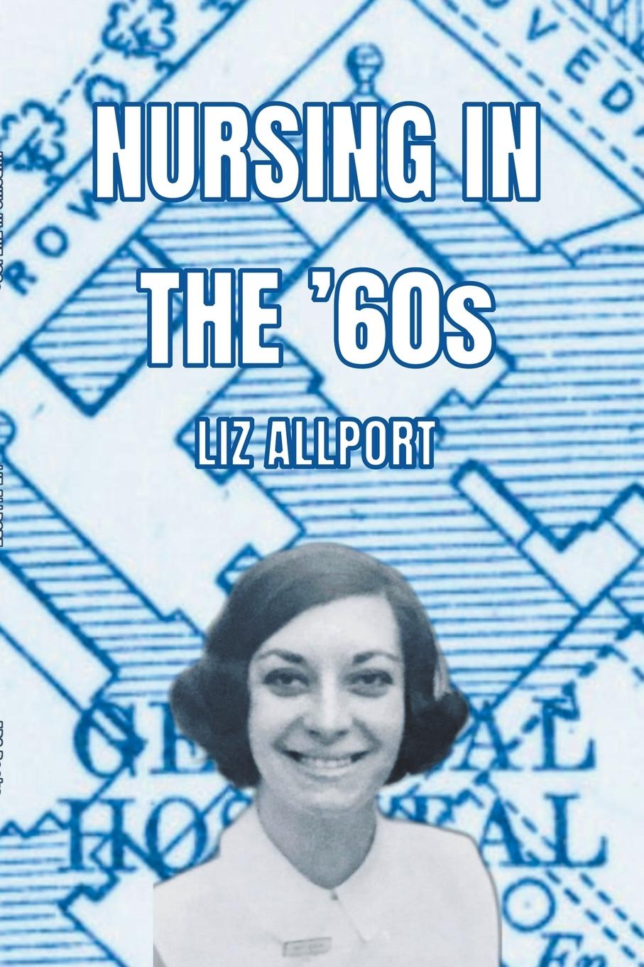 Vorderes Coverbild Nursing In The '60s