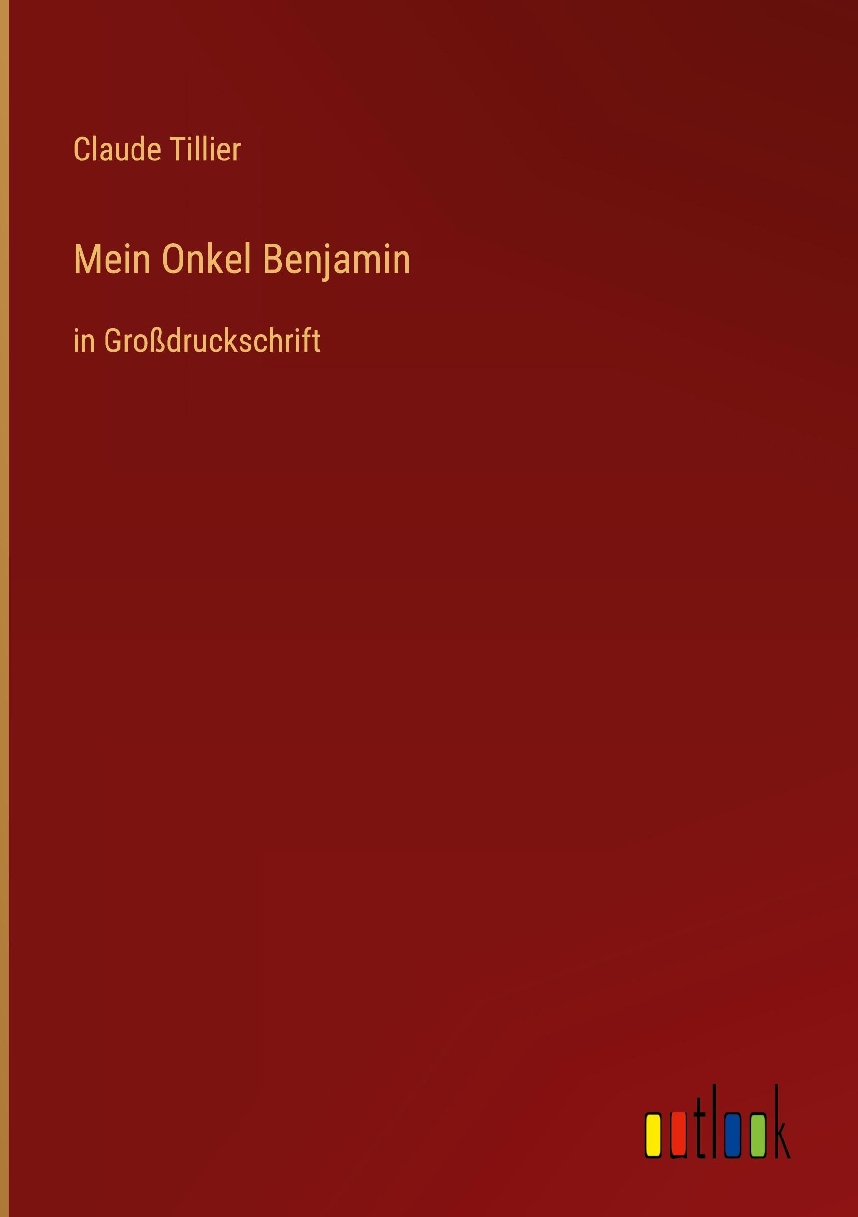 Vorderes Coverbild Mein Onkel Benjamin