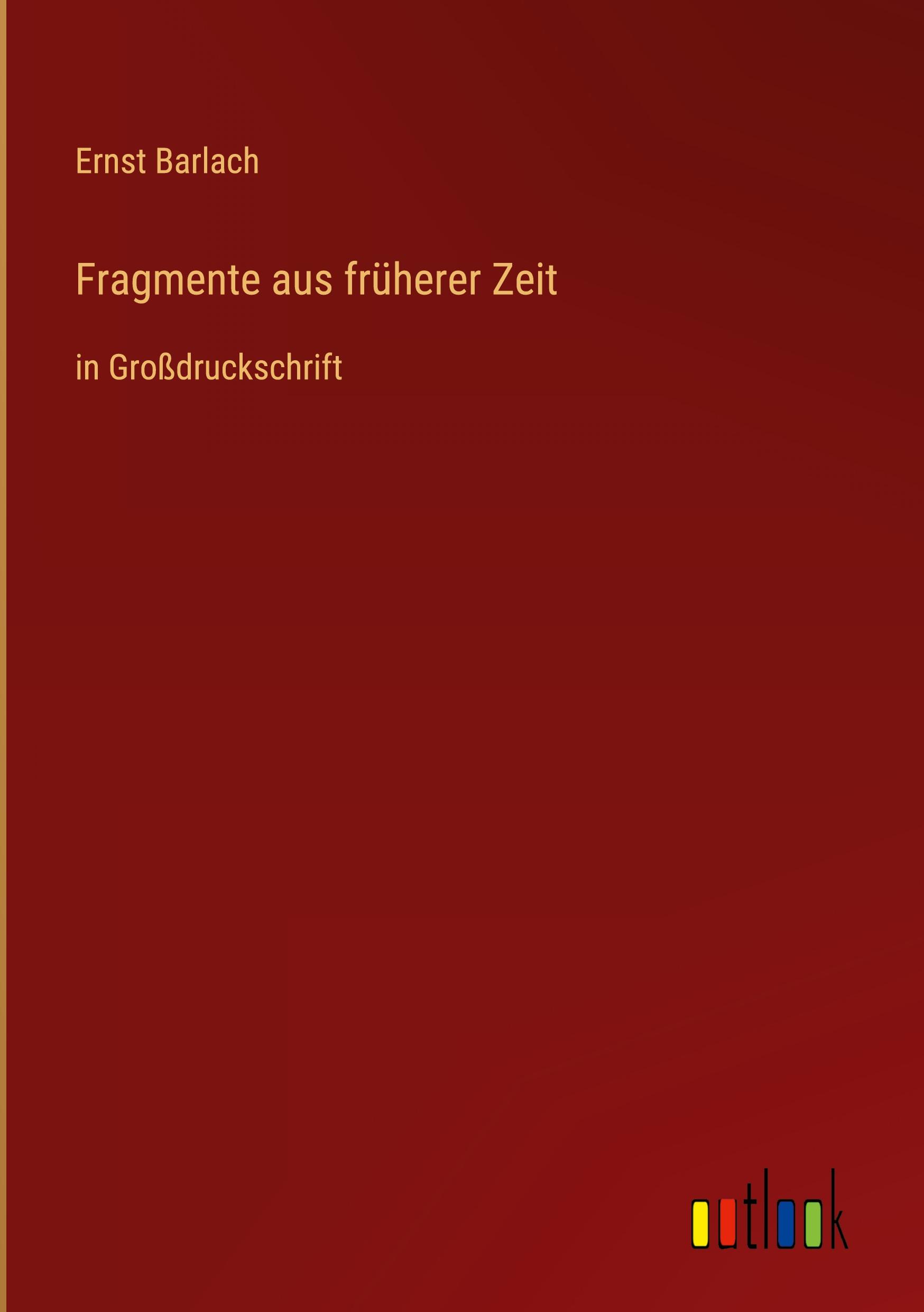 Vorderes Coverbild Fragmente aus früherer Zeit