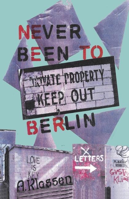 Vorderes Coverbild Never Been To Berlin