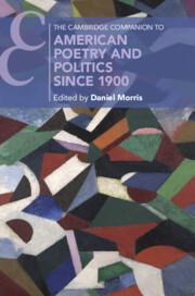 Vorderes Coverbild The Cambridge Companion to American Poetry and Politics since 1900