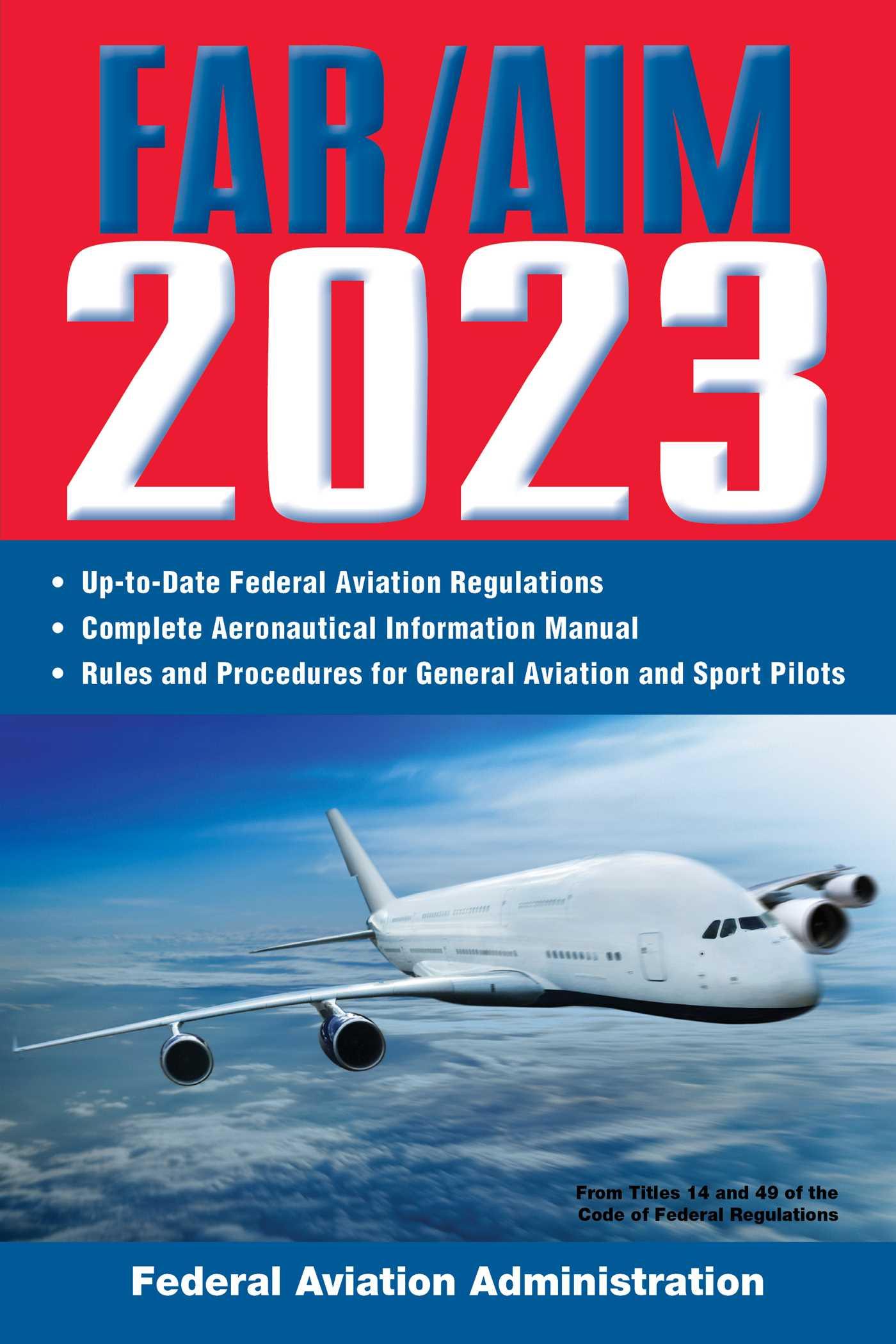 Vorderes Coverbild Far/Aim 2023: Up-To-Date FAA Regulations / Aeronautical Information Manual