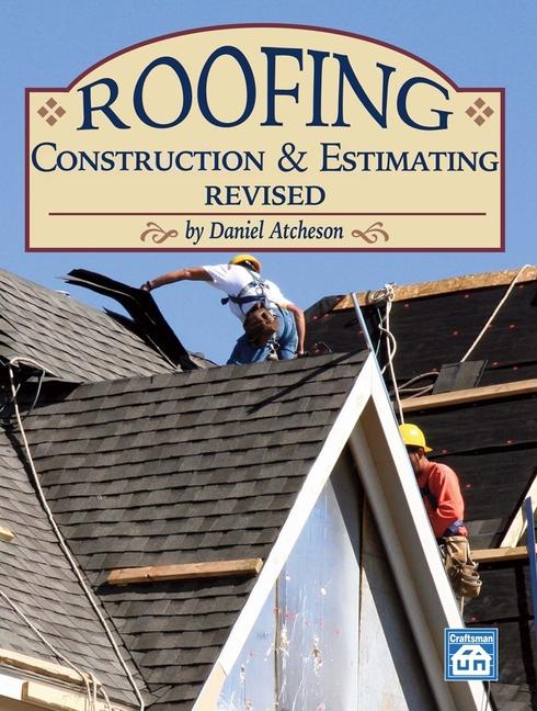 Vorderes Coverbild Roofing Construction & Estimating Revised
