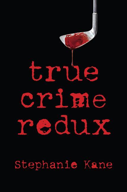 Vorderes Coverbild True Crime Redux