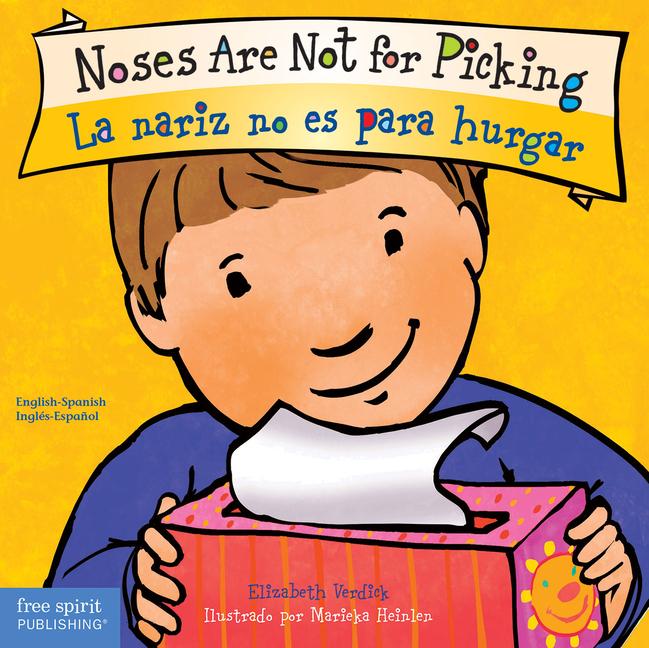 Vorderes Coverbild Noses Are Not for Picking / La Nariz No Es Para Hurgar Board Book