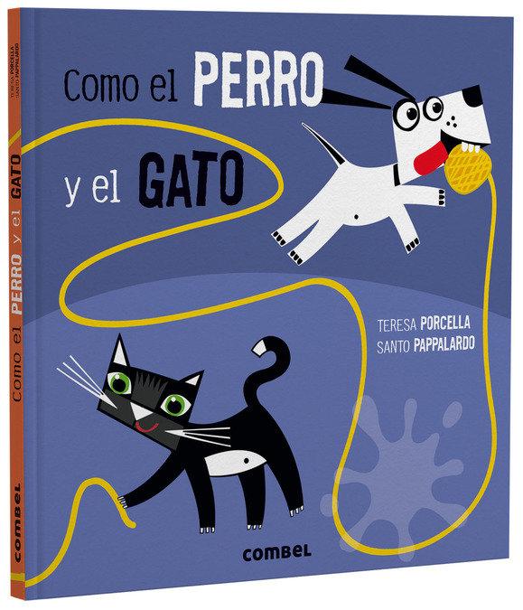 Vorderes Coverbild Como El Perro Y El Gato