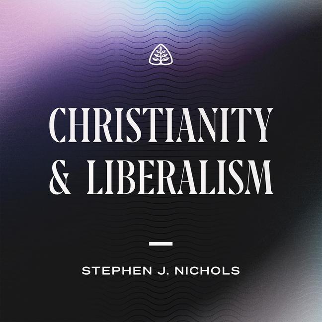 Vorderes Coverbild Christianity and Liberalism