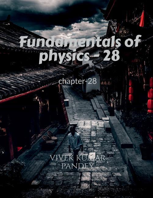 Vorderes Coverbild Fundamentals of physics - 28