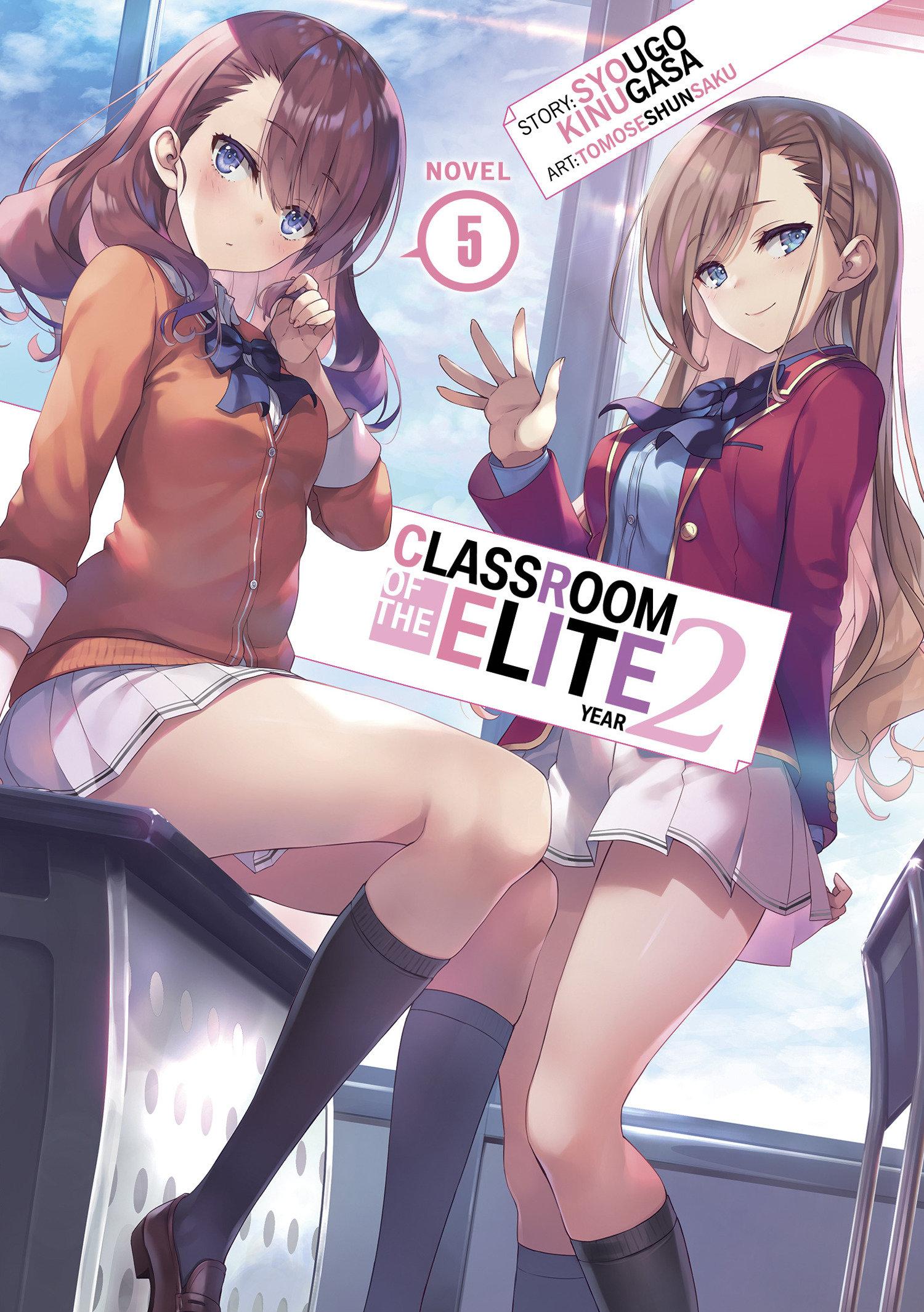 Vorderes Coverbild Classroom of the Elite: Year 2 (Light Novel) Vol. 05