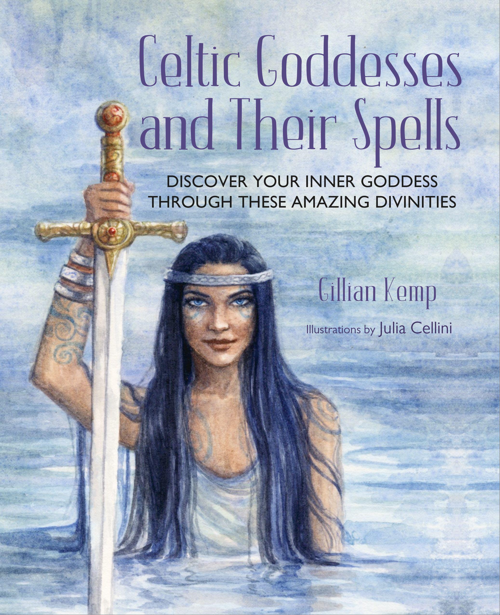 Vorderes Coverbild Celtic Goddesses and Their Spells