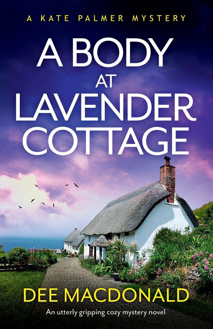 Vorderes Coverbild A Body at Lavender Cottage