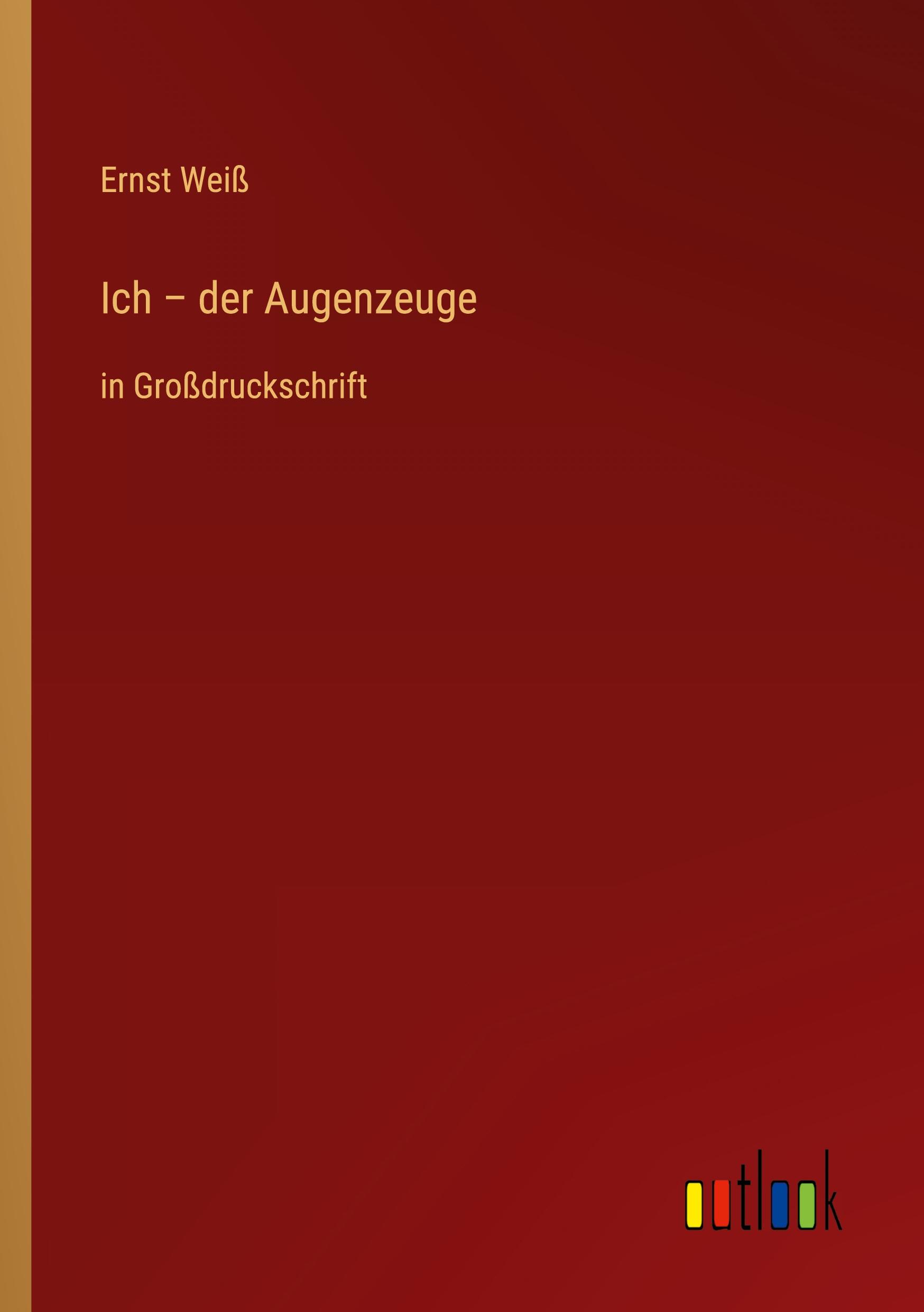 Vorderes Coverbild Ich - der Augenzeuge