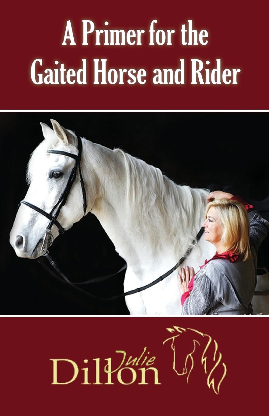 Vorderes Coverbild A Primer for Gaited Horse and Rider