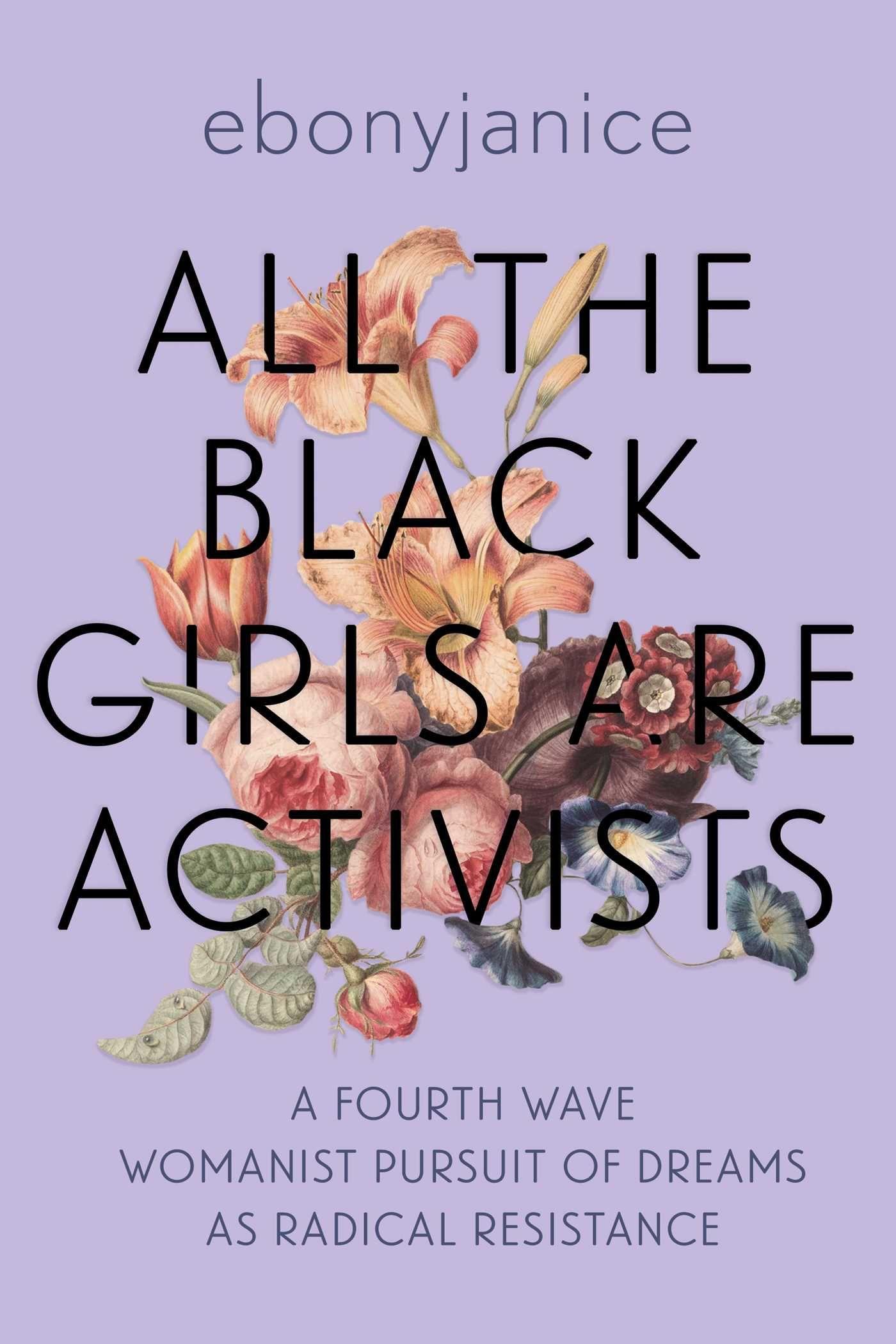 Vorderes Coverbild All the Black Girls Are Activists