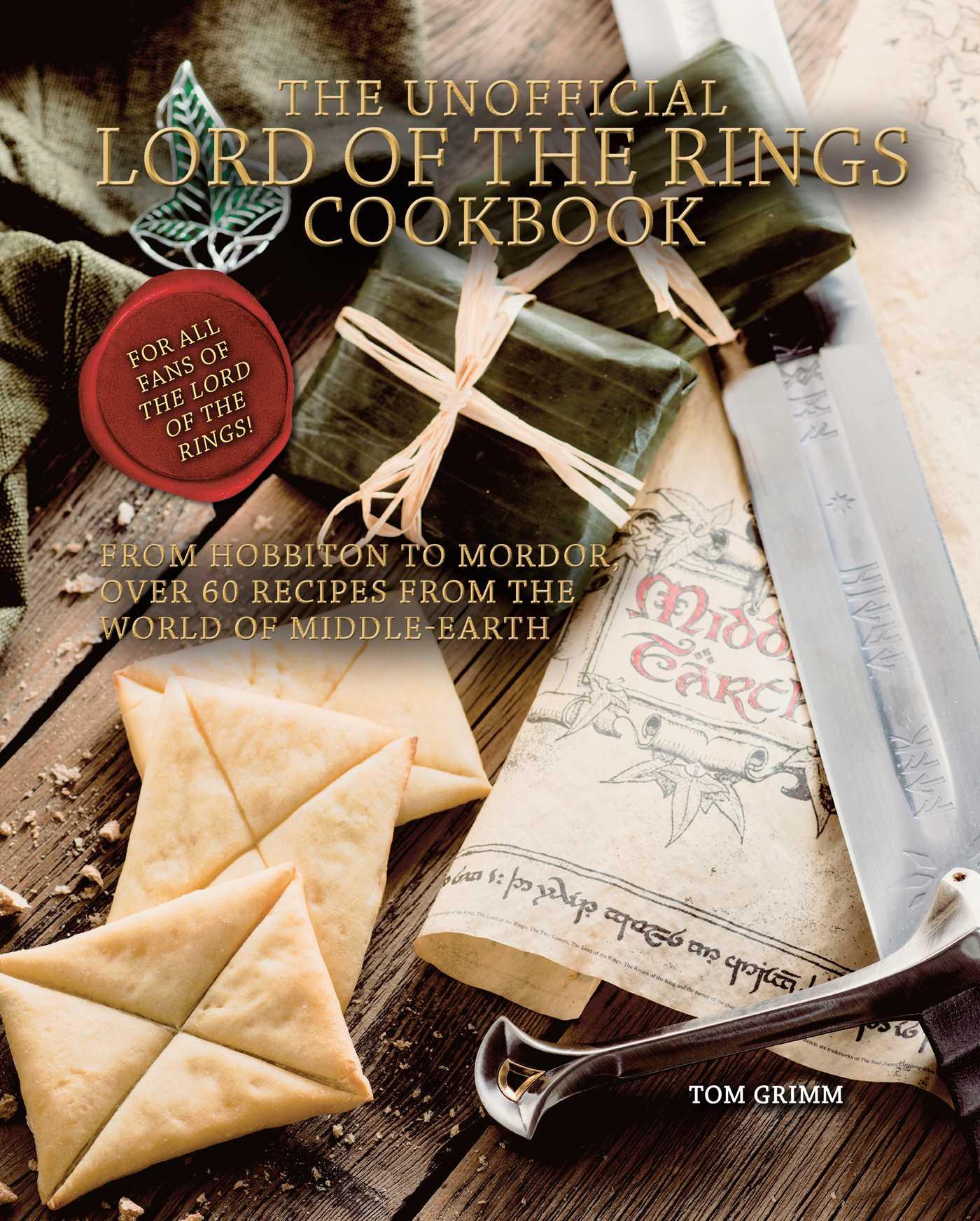 Vorderes Coverbild The Unofficial Lord of the Rings Cookbook