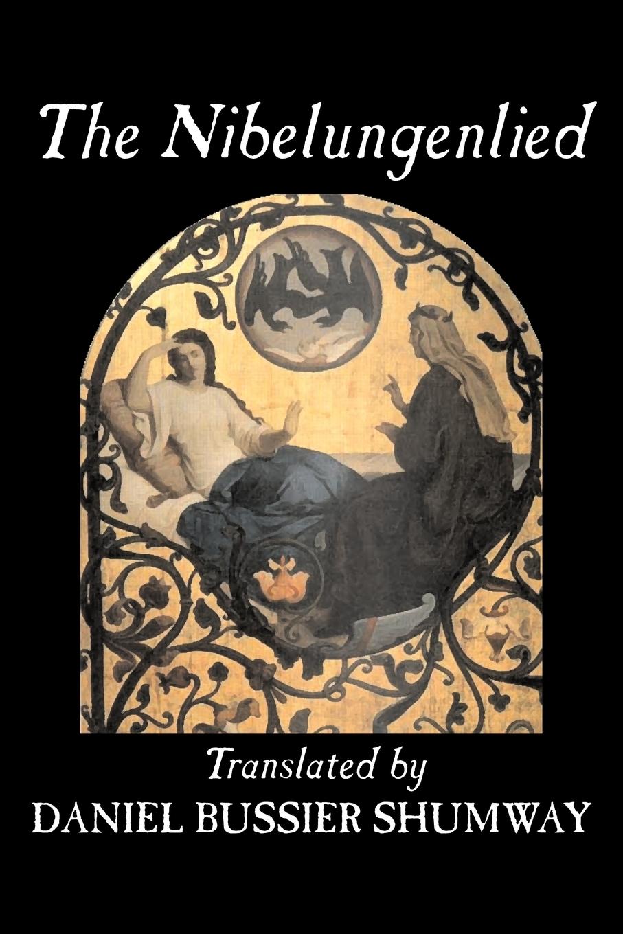 Vorderes Coverbild The Nibelungenlied, Traditional, Fiction, Fairy Tales, Folk Tales, Legends & Mythology