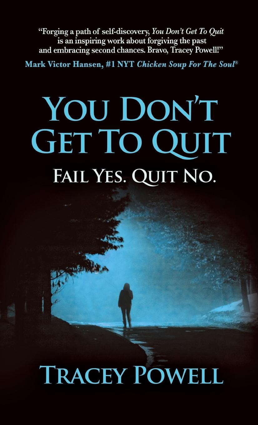 Vorderes Coverbild You Don't Get to Quit