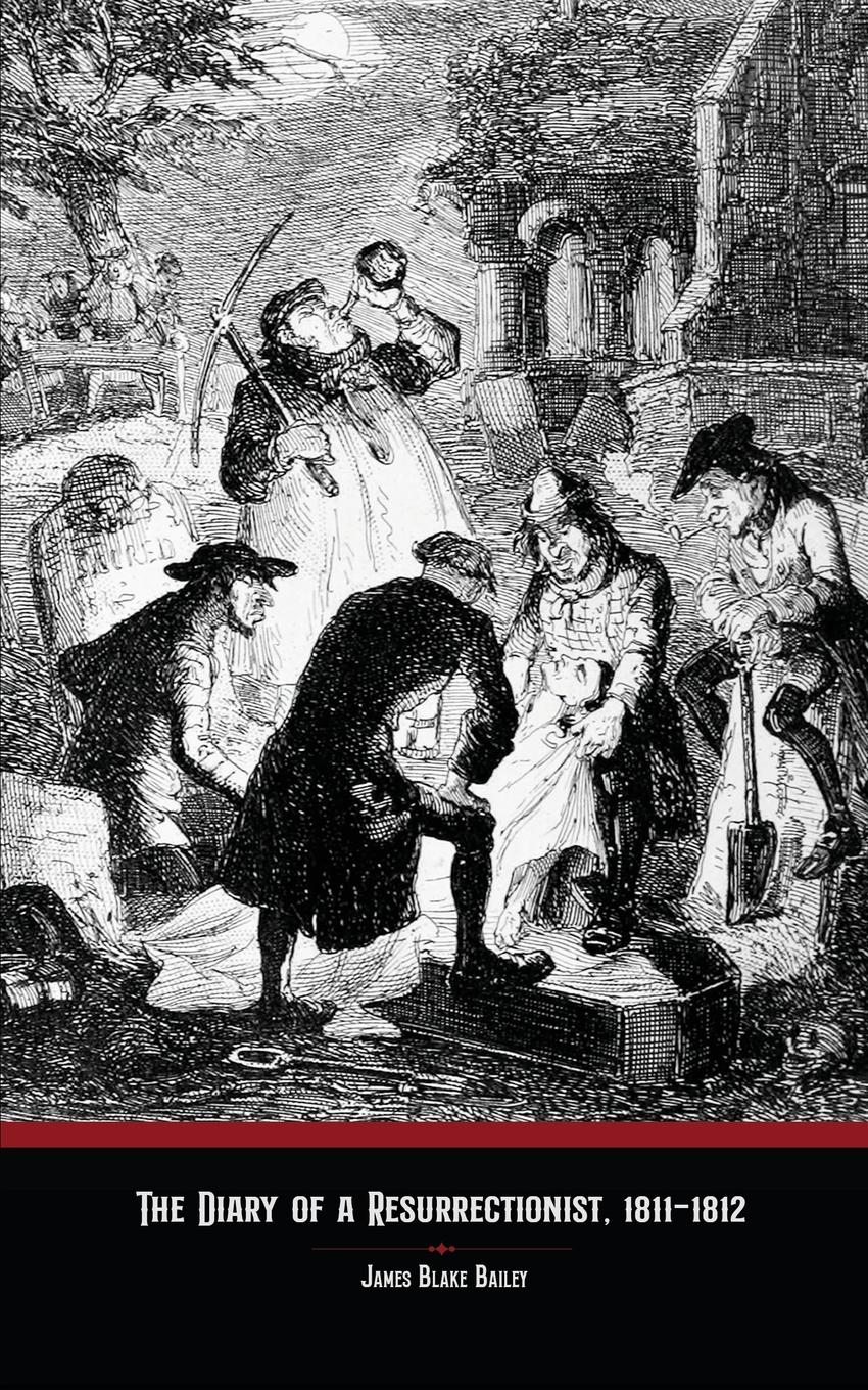 Vorderes Coverbild The Diary of a Resurrectionist, 1811-1812