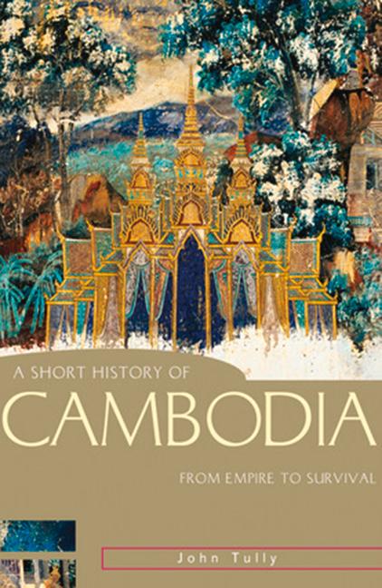 Vorderes Coverbild A Short History of Cambodia