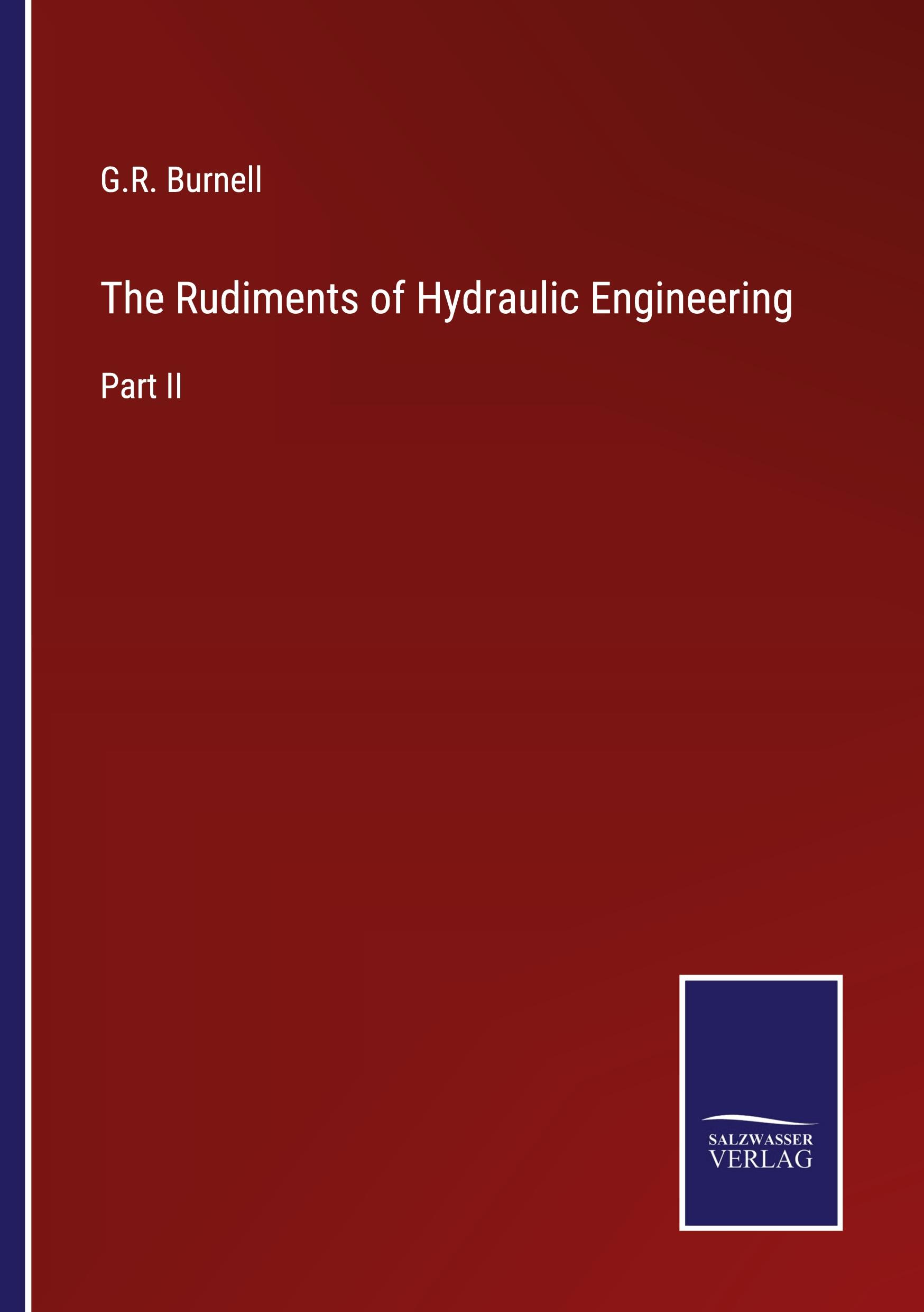Vorderes Coverbild The Rudiments of Hydraulic Engineering