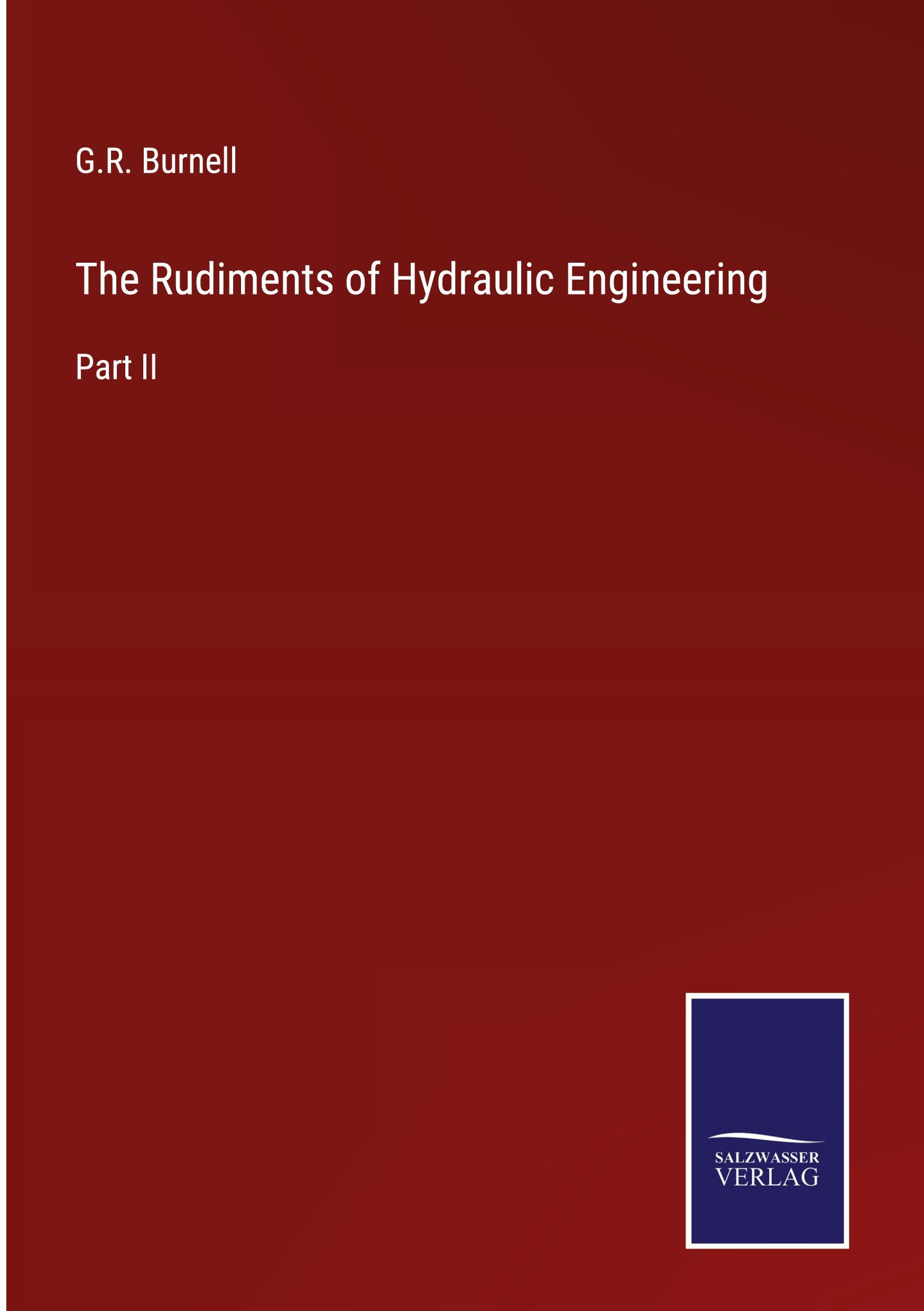 Vorderes Coverbild The Rudiments of Hydraulic Engineering