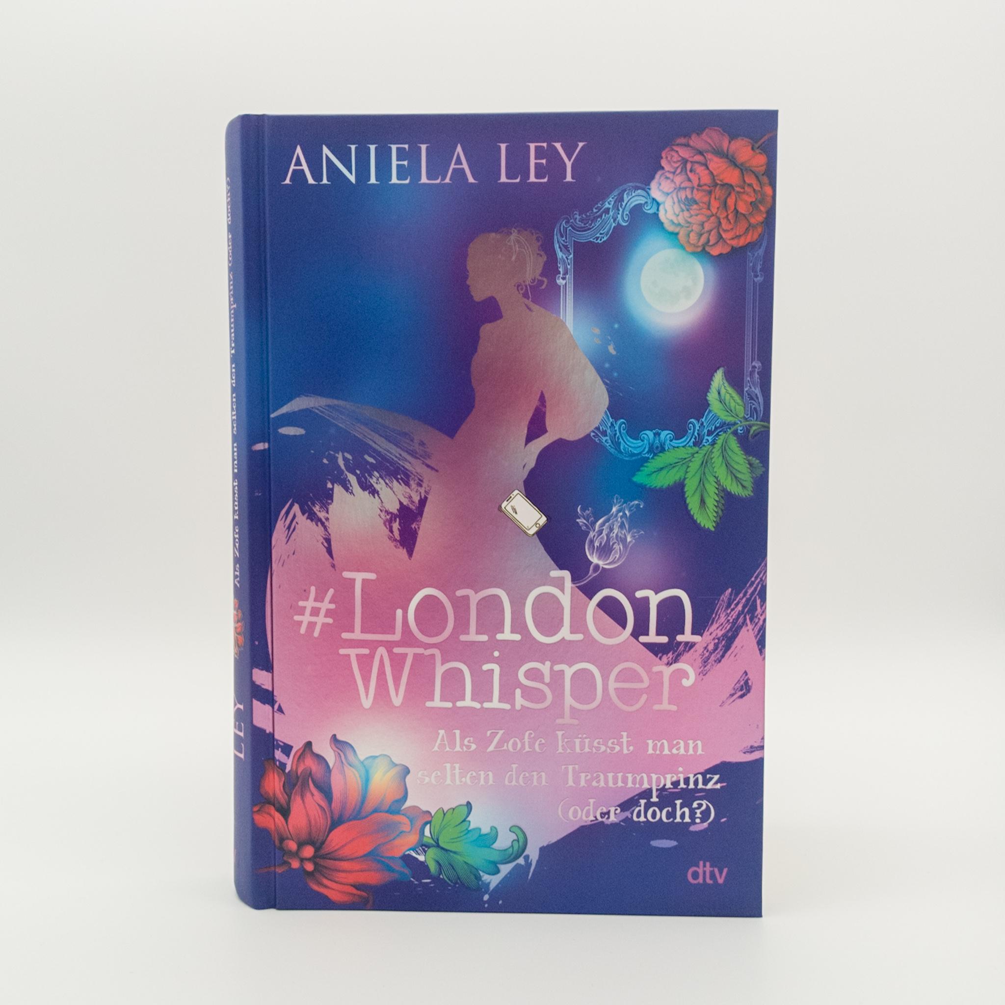 Beispielinhalt (Bild) #London Whisper - Als Zofe küsst man selten den Traumprinz (oder doch?)
