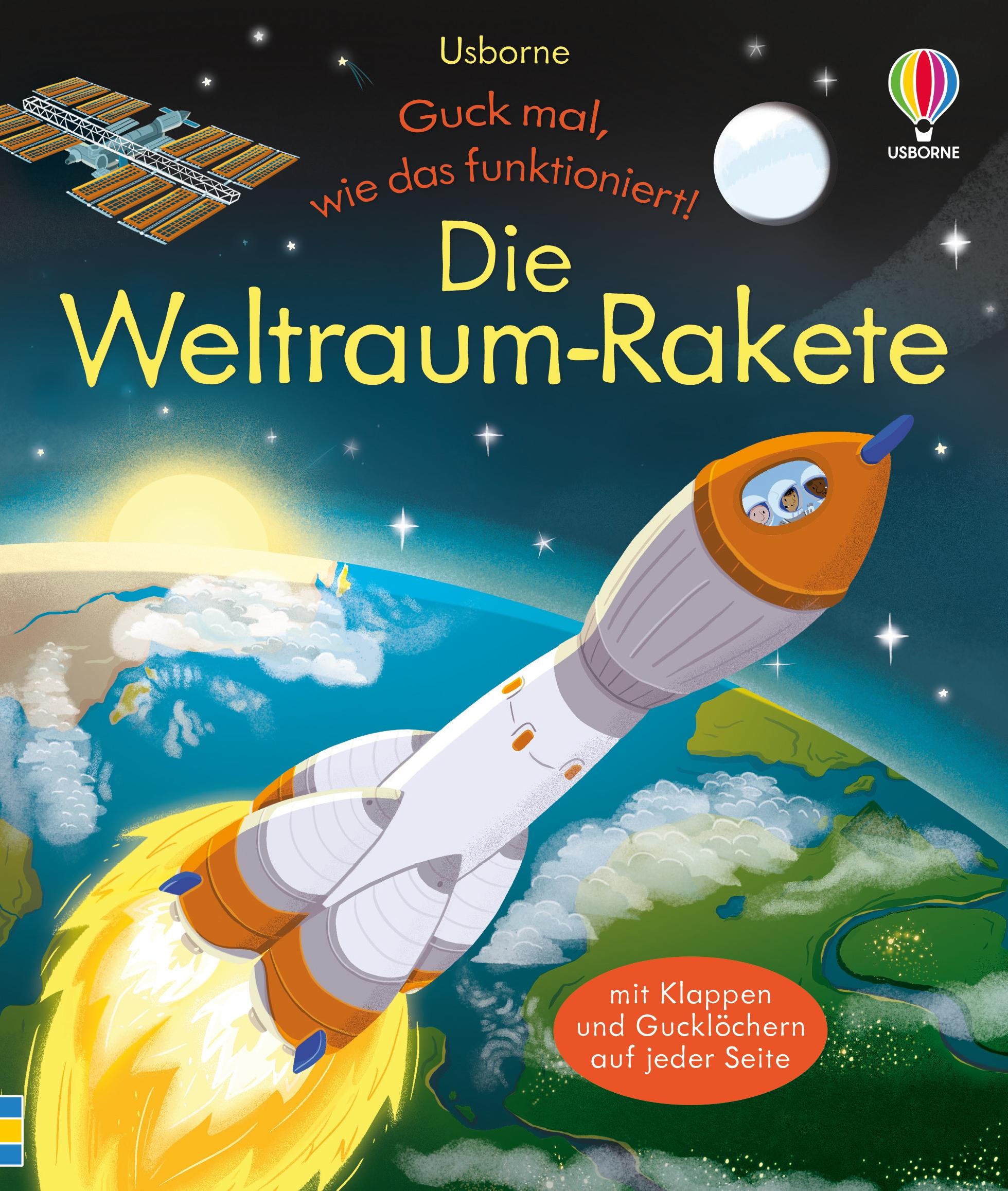 Vorderes Coverbild Guck mal, wie das funktioniert! Die Weltraum-Rakete