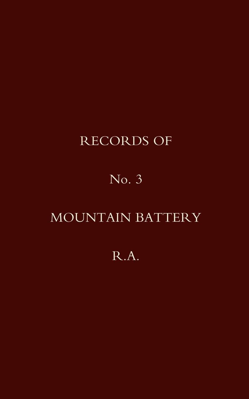 Vorderes Coverbild Records of No 3 Mountain Battery R.A.