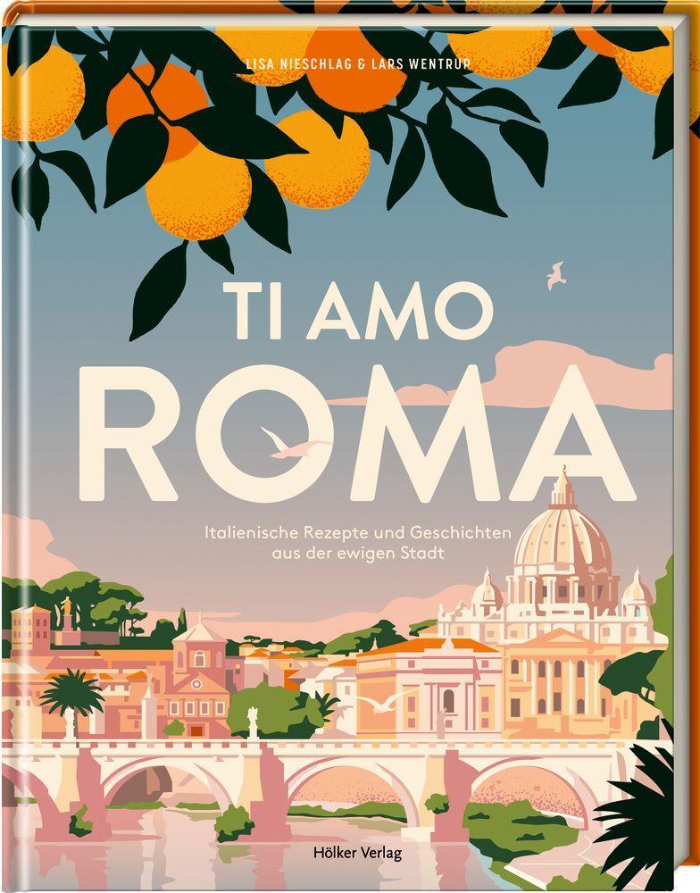 Vorderes Coverbild Ti amo Roma