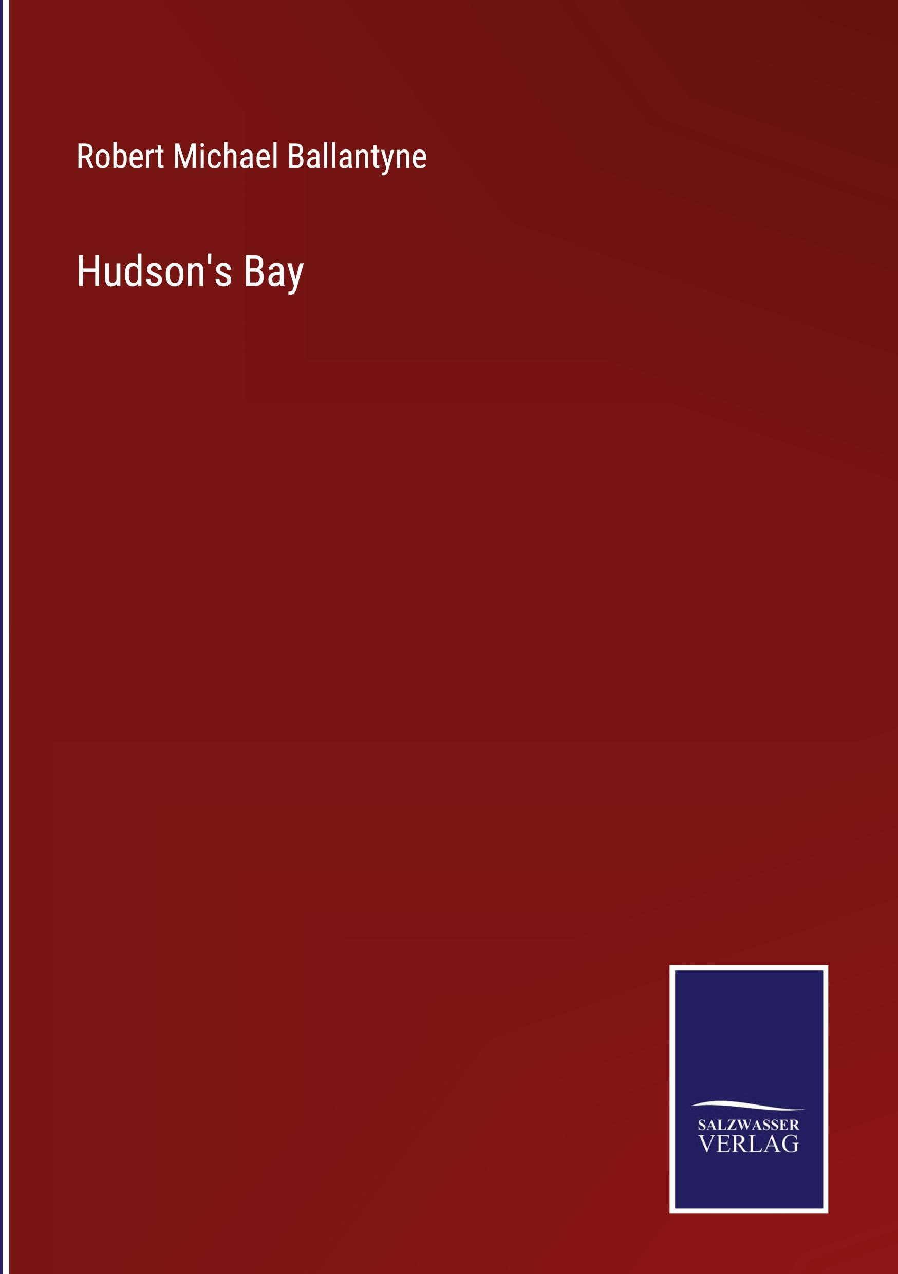 Vorderes Coverbild Hudson's Bay