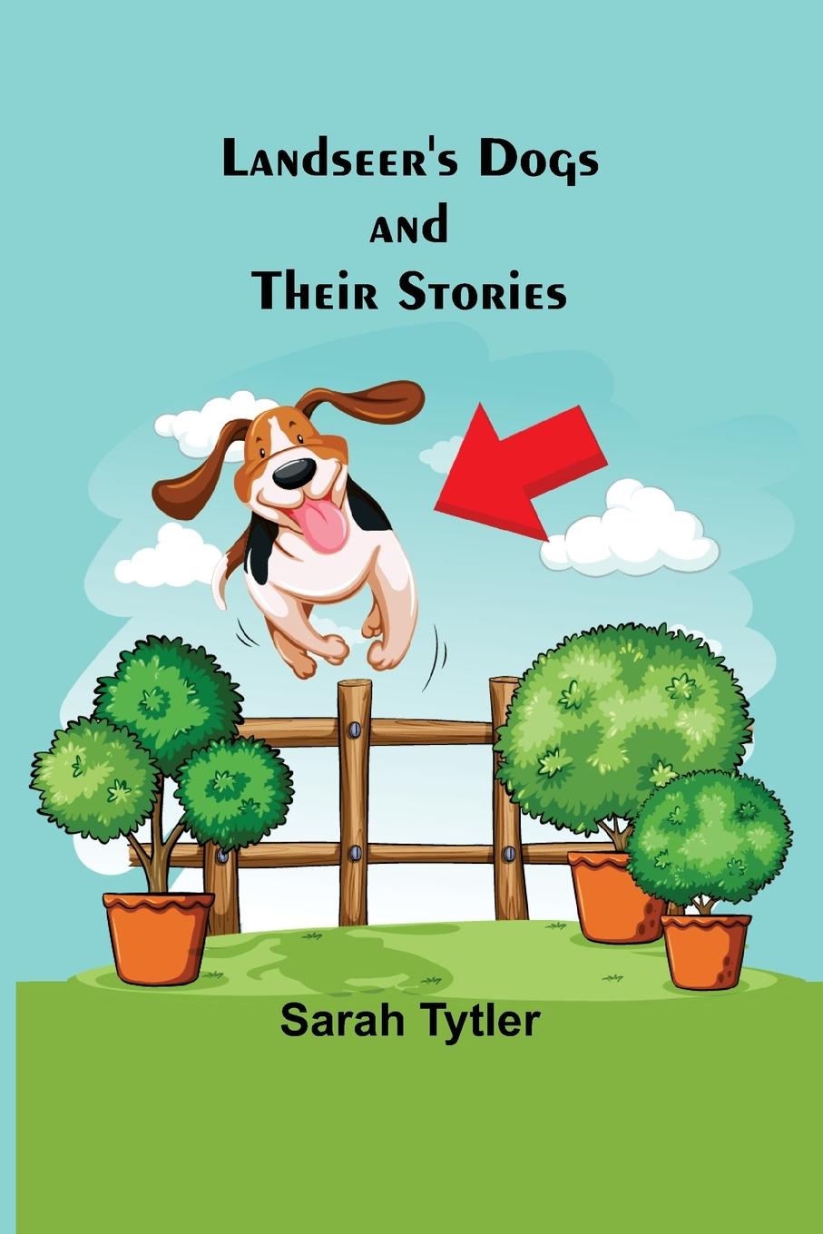 Vorderes Coverbild Landseer's Dogs and Their Stories